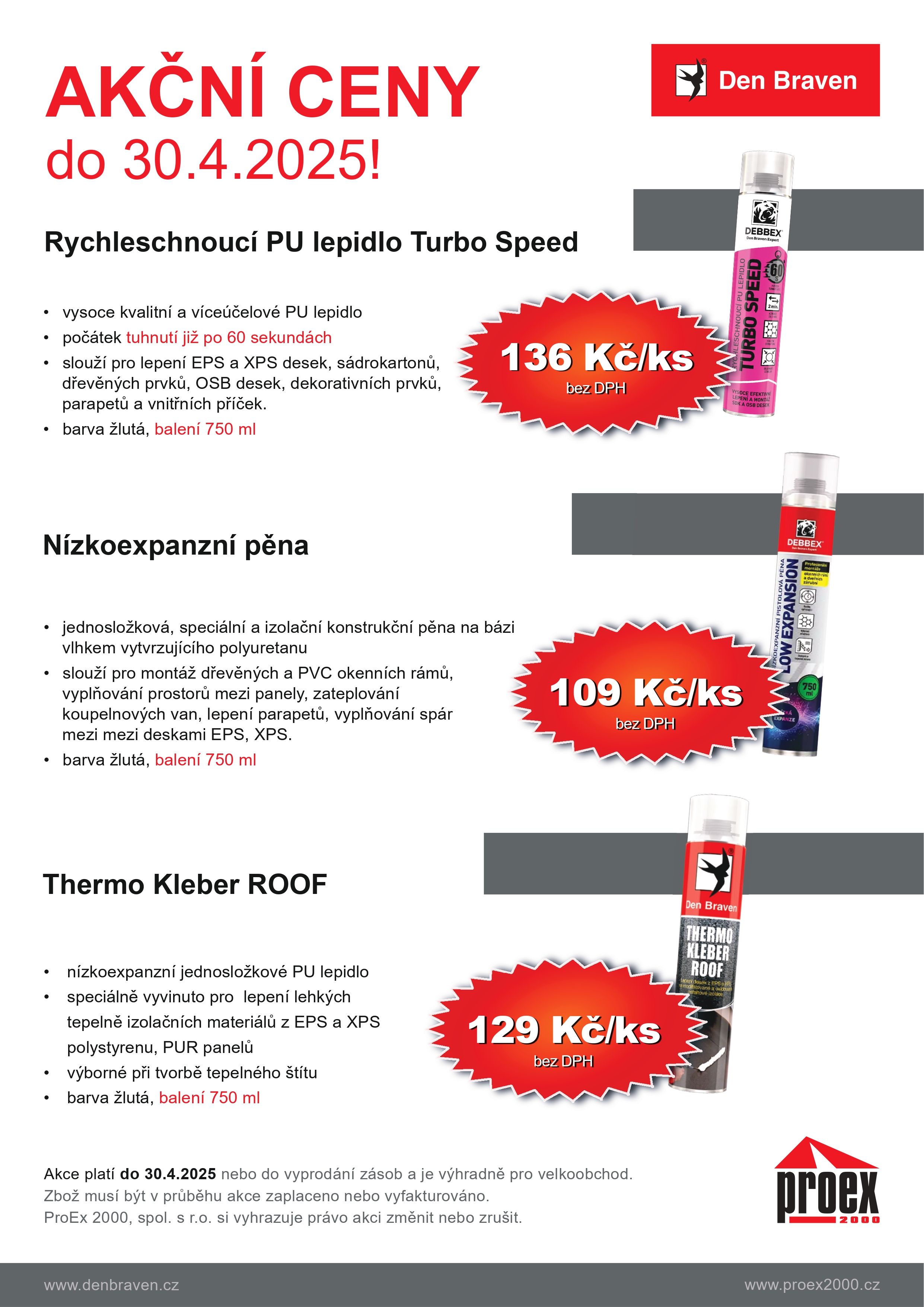 Akce Proex 2000 - produkty Den Braven