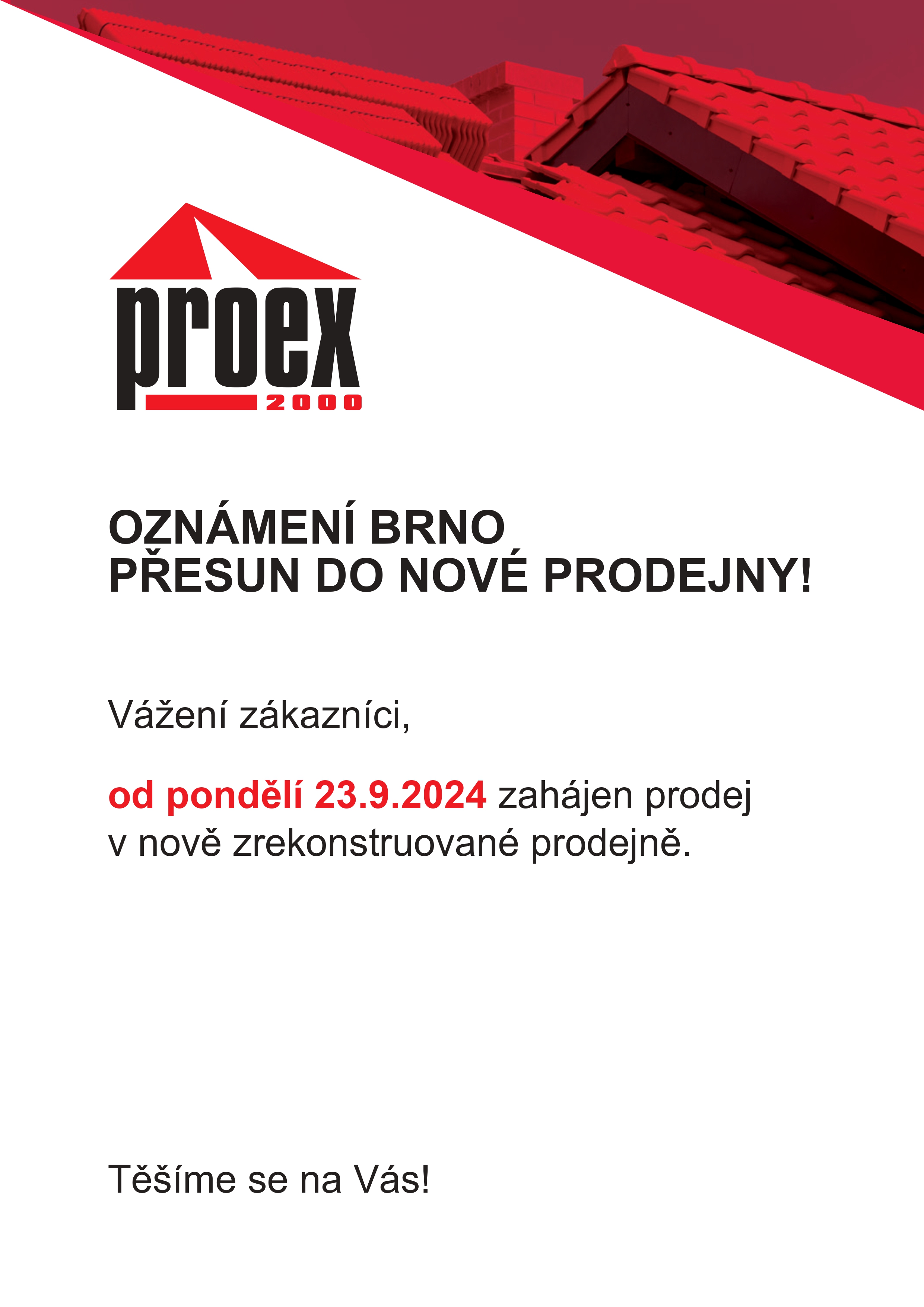 oznámení nová prodejna Brno